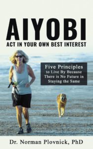 Cover of 'AIYOBI: Act In Your Own Best Interest'