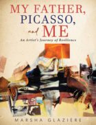 Cover of "My Father, Picasso, And Me" by Marsha Glazière